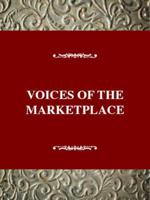 Voices of the Marketplace