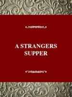 A Stranger's Supper