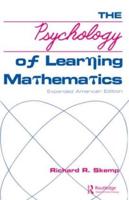 The Psychology of Learning Mathematics: Expanded American Edition