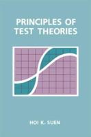 Principles of Test Theories