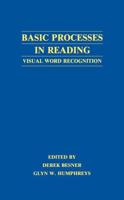 Basic Processes in Reading