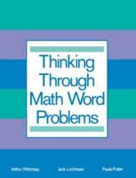 Thinking Through Math Word Problems