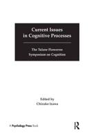 Current Issues in Cognitive Processes