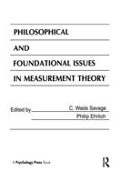 Philosophical and Foundational Issues in Measurement Theory