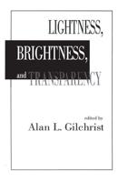 Lightness, Brightness, and Transparency