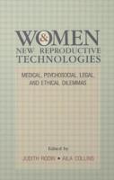 Women and New Reproductive Technologies