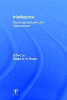 Intelligence: Reconceptualization and Measurement