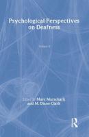 Psychological Perspectives on Deafness