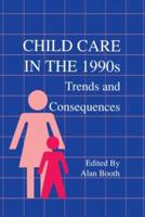 Child Care in the 1990S