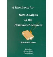 A Handbook for Data Analysis in the Behaviorial Sciences