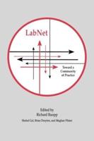 Labnet : Toward A Community of Practice