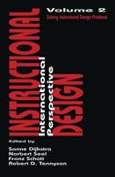 Instructional Design: International Perspectives II : Volume I: Theory, Research, and Models:volume Ii: Solving Instructional Design Problems