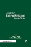 Assessment of Biological Mechanisms Across the Life Span