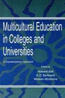 Multicultural Education in Colleges and Universities : A Transdisciplinary Approach