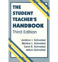 The Student Teacher's Handbook