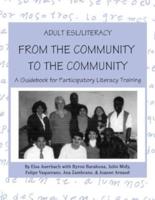 Adult ESL/literacy from the Community-- To the Community