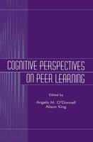 Cognitive Perspectives on Peer Learning