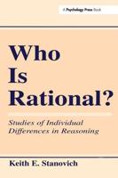 Who Is Rational?: Studies of individual Differences in Reasoning