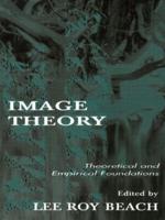 Image Theory: Theoretical and Empirical Foundations