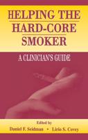 Helping the Hard-Core Smoker