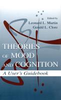 Theories of Mood and Cognition: A User's Guidebook
