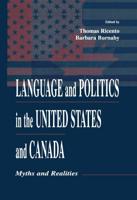 Language and Politics in the United States and Canada
