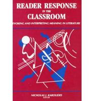 Reader Response in the Classroom