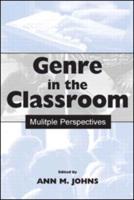 Genre in the Classroom : Multiple Perspectives