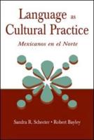 Language as Cultural Practice