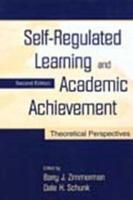 Self-Regulated Learning and Academic Achievement