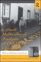 Critical Multicultural Analysis of Children's Literature: Mirrors, Windows, and Doors