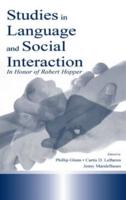 Studies in Language and Social Interaction