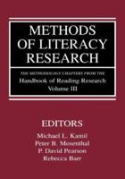 Methods of Literacy Research : The Methodology Chapters From the Handbook of Reading Research, Volume III