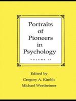 Portraits of Pioneers in Psychology: Volume IV