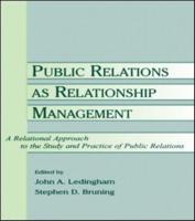 Public Relations as Relationship Management