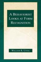 A Behaviorist Looks at Form Recognition