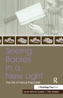 Seeing Babies in a New Light