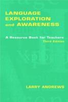 Language Exploration and Awareness: A Resource Book for Teachers