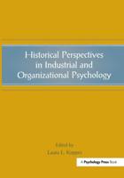 Historical Perspectives in Industrial and Organizational Psychology