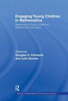 Engaging Young Children in Mathematics : Standards for Early Childhood Mathematics Education