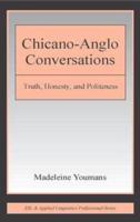 Chicano-Anglo Conversations