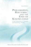 Philosophy, Rhetoric and the End of Knowledge