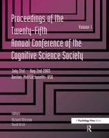 Proceedings of the Twenty-Fifth Annual Conference of the Cognitive Science Society