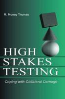 High-Stakes Testing : Coping With Collateral Damage