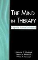 The Mind in Therapy