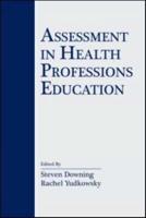 Assessment in Health Professions Education