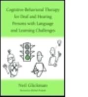 Cognitive-Behavioral Therapy for Deaf and Hearing Persons With Language and Learning Challenges