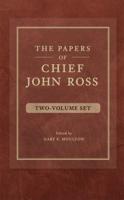 The Papers of Chief John Ross