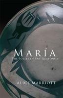 Maria: The Potter of San Idlefonso