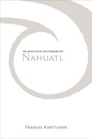 Analytical Dictionary of Nahuatl